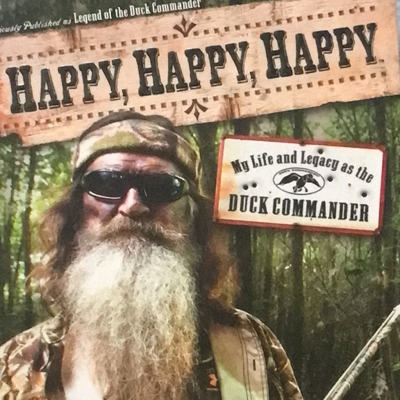 Happy Happy Happy My Life & Legacy as the Duck Commander - Picture 2 of 13
